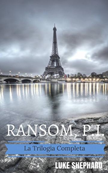 Ramson, I.P. - La Trilogia Completa